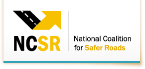 Welcome to the National Coalition for Safer Roads Website Logo